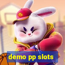 demo pp slots